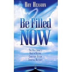 Be Filled Now by Roy Hession