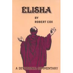 The Life of Elisha by Robert Cox