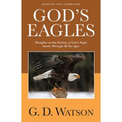 God's Eagles by G. D. Watson