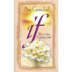 If by Amy Carmichael