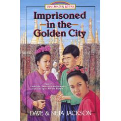 Imprisoned in the Golden City: Trailblazer Books (Adoniram and Ann Judson)