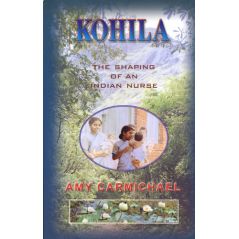 Kohila by Amy Carmichael