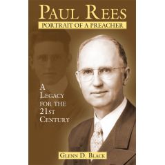 Paul S. Rees by Glenn D. Black