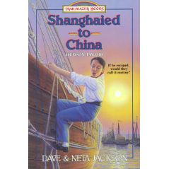 Shanghaied to China: Trailblazer Books (Hudson Taylor)