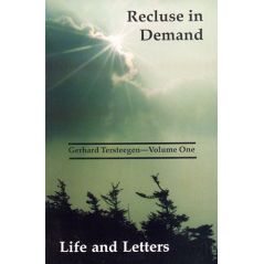 Gerhard Tersteegen's Life and Letters