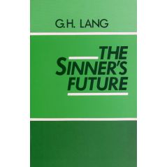The Sinner's Future by G. H. Lang