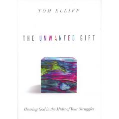 The Unwanted Gift by Tom Elliff