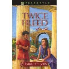 Twice Freed by Patricia St. John