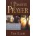 A Passion for Prayer by Tom Elliff