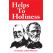 Helps to Holiness by Samuel Logan Brengle