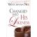 Changed into His Likeness by Watchman Nee