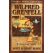 Wilfred Grenfell: Fisher of Men by Janet & Geoff Benge