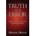 Truth and Error by Horatius Bonar