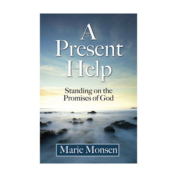 A Present Help by Marie Monsen