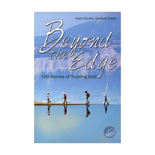 Beyond the Edge: 100 Stories of Trusting God