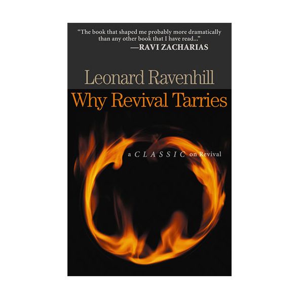 Why Revival Tarries by Leonard Ravenhill