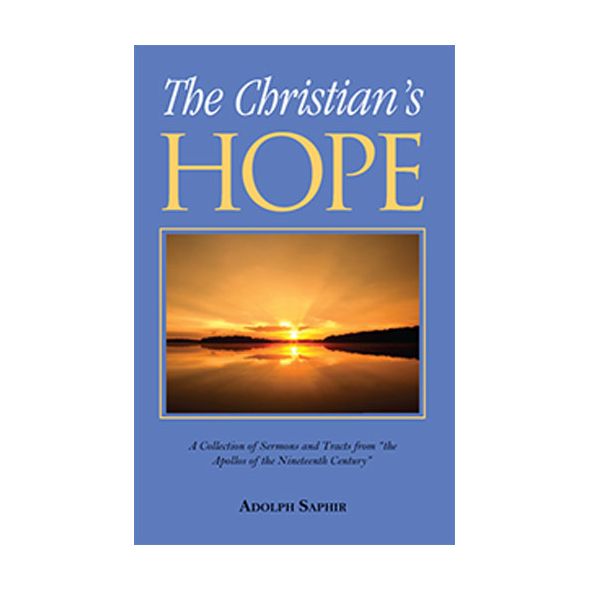 The Christian's Hope by Adolph Saphir