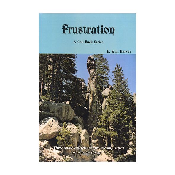 Frustration (Call Back Series) by Edwin and Lillian Harvey