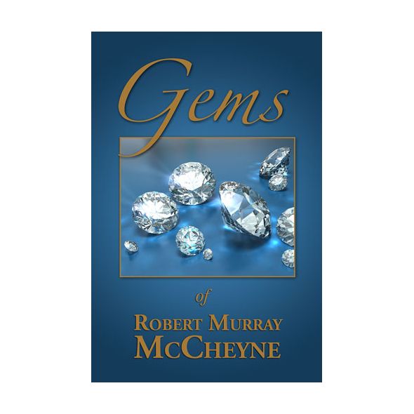 Gems of Robert Murray McCheyne