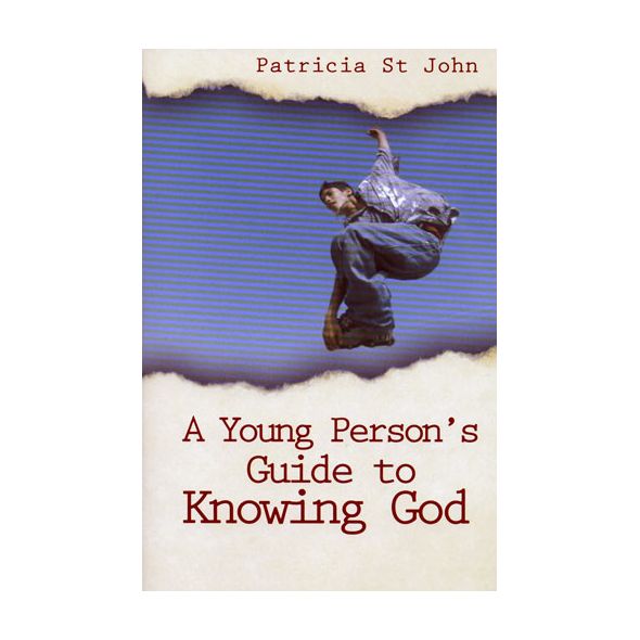 A Young Persons Guide to Knowing God by Patricia St. John