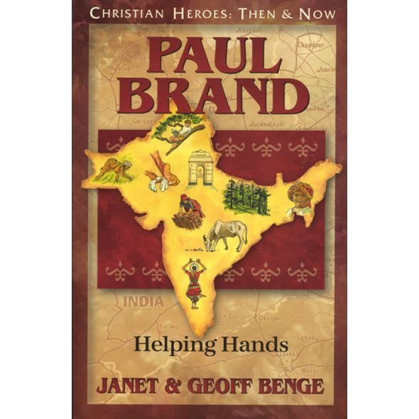 Paul Brand: Helping Hands by Janet & Geoff Benge
