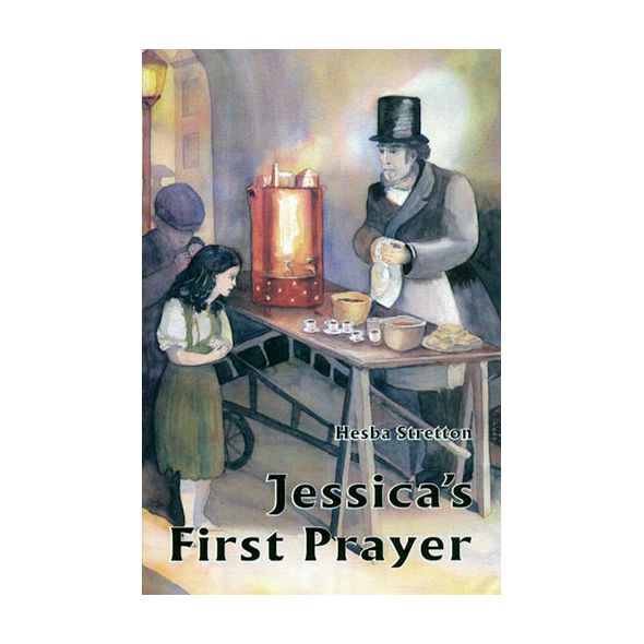 Jessica's First Prayer by Hesba Stretton