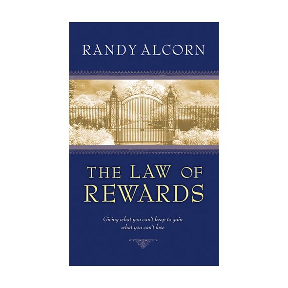 The Law of Rewards by Randy Alcorn