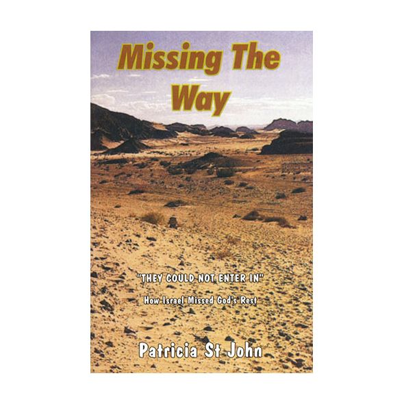 Missing the Way by Patricia St. John