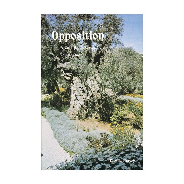 Opposition Volume 1 (Call Back Series) by Edwin and Lillian Harvey