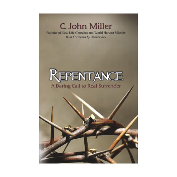 Repentance by C. John Miller