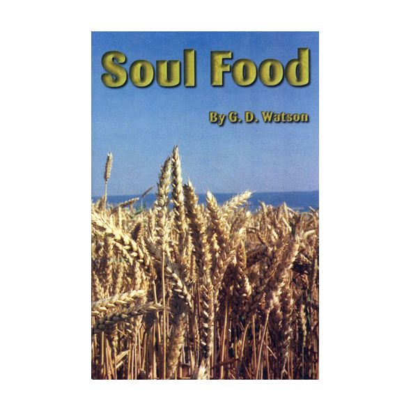 Soul Food by G. D. Watson