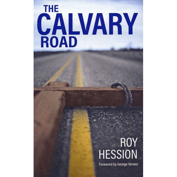 The Calvary Road by Roy Hession