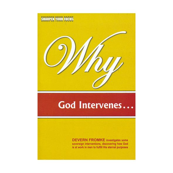 Why God Intervenes by Devern Fromke